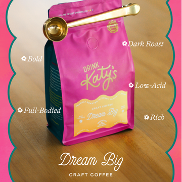 Dream Big Dark Roast Coffee (Ground)