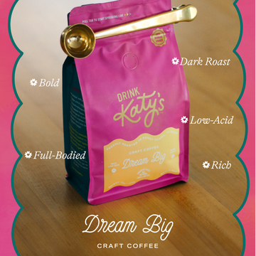Dream Big Dark Roast Coffee (Ground)
